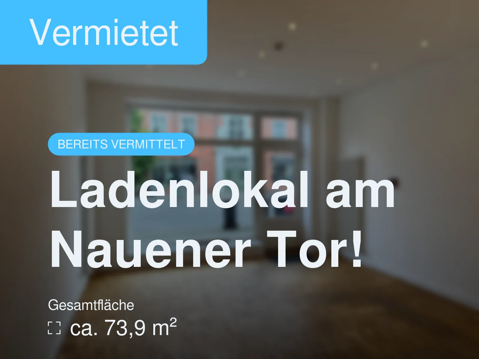 Nicht mehr verfügbar: Ladenlokal am Nauener Tor!